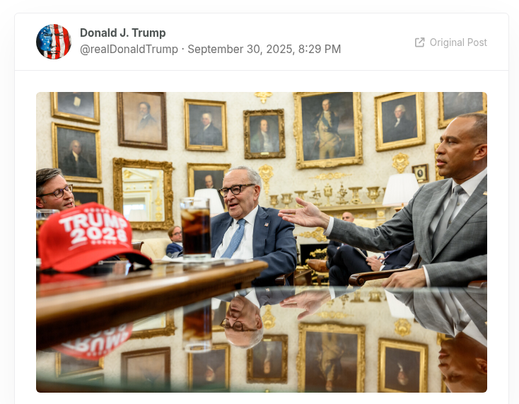 Trump's photo post, September 30, 2025: a 'TRUMP 2028' cap on the desk during the Schumer-Jeffries meeting.