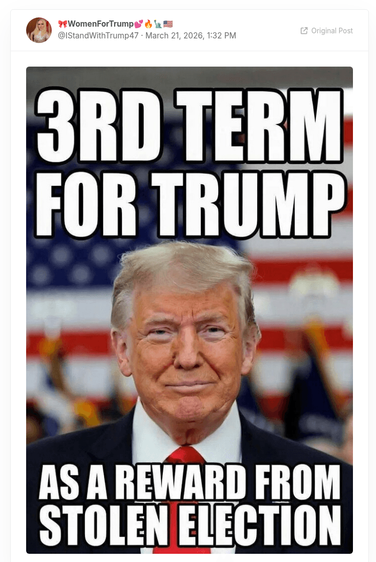 The image Trump reposted on March 22, 2026 (originally posted March 21 by @IStandWithTrump47).